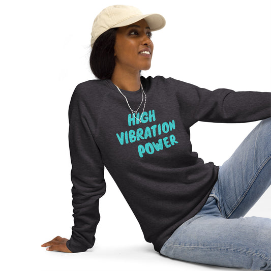 Organic High Vibration Power Sweatshirt