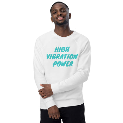 Organic High Vibration Power Sweatshirt